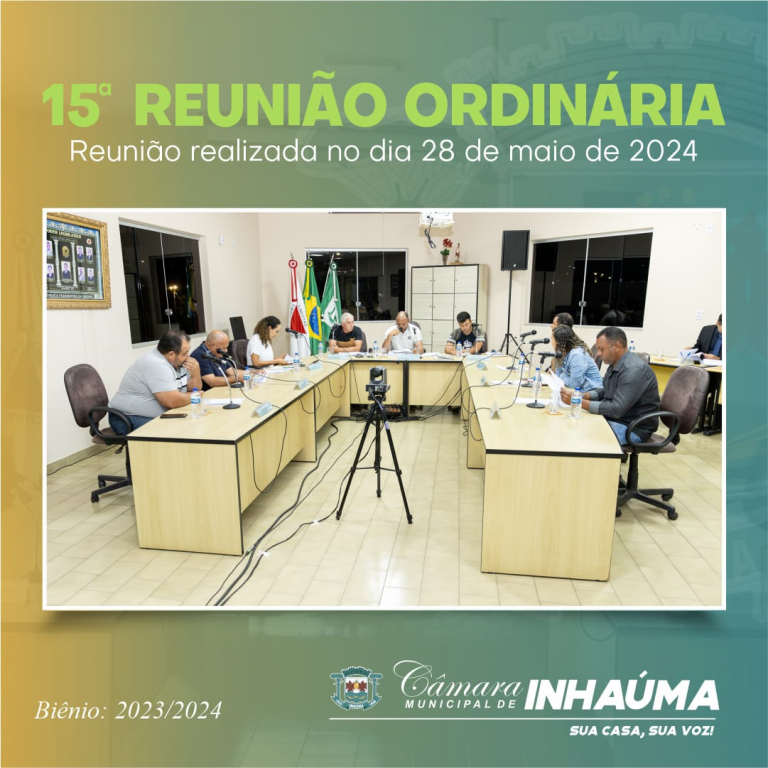 15ª Reunião Ordinária de 2024