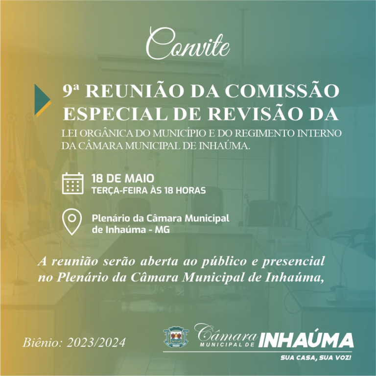9ª Reunião da Comissão Especial de Revisão da Lei Orgânica do Município e do Regimento Interno 