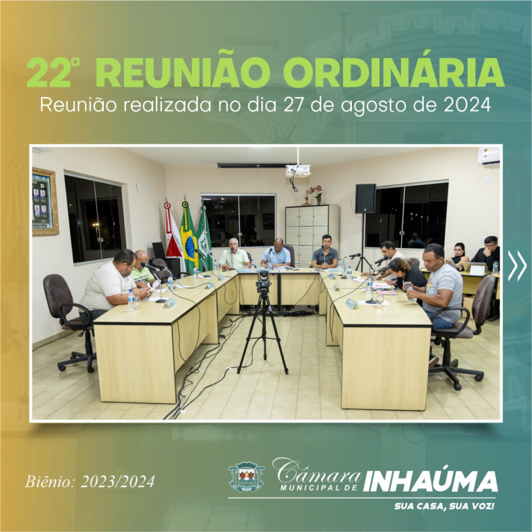 22ª Reunião Ordinária de 2024