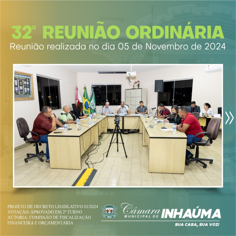 32ª Reunião Ordinária de 2024