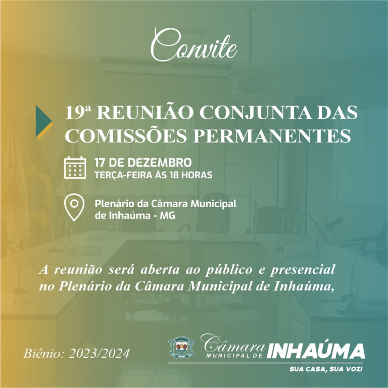 19ª Reunião Conjunta das Comissões Permanentes