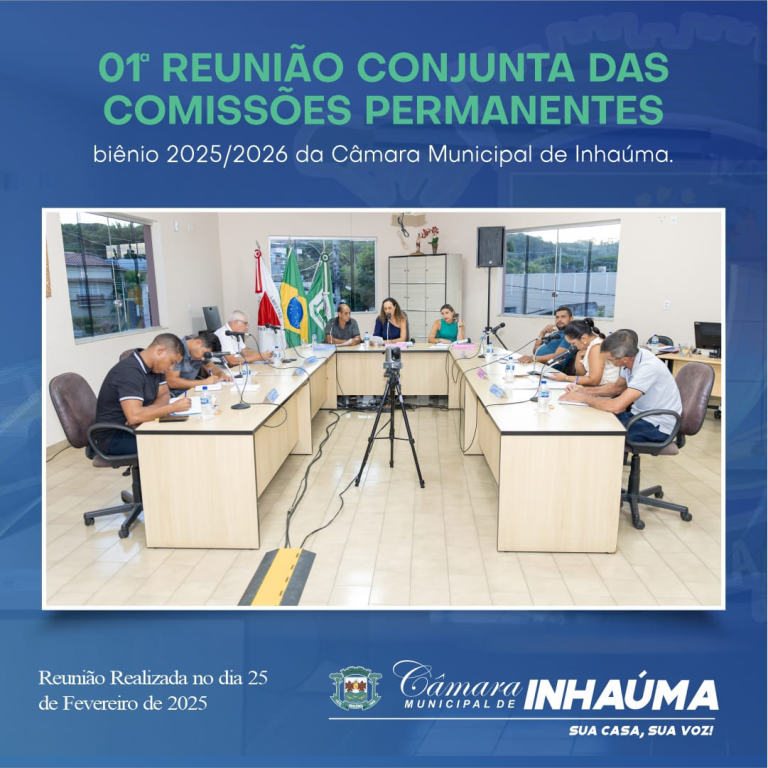 01ª Reunião Conjunta das Comissões Permanentes 
