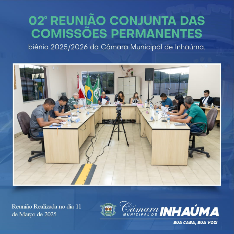 02ª Reunião Conjunta das Comissões Permanentes