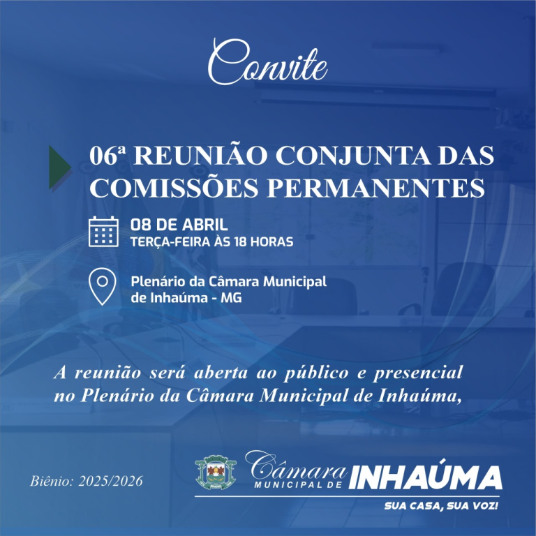 06ª Reunião Conjunta das Comissões Permanentes