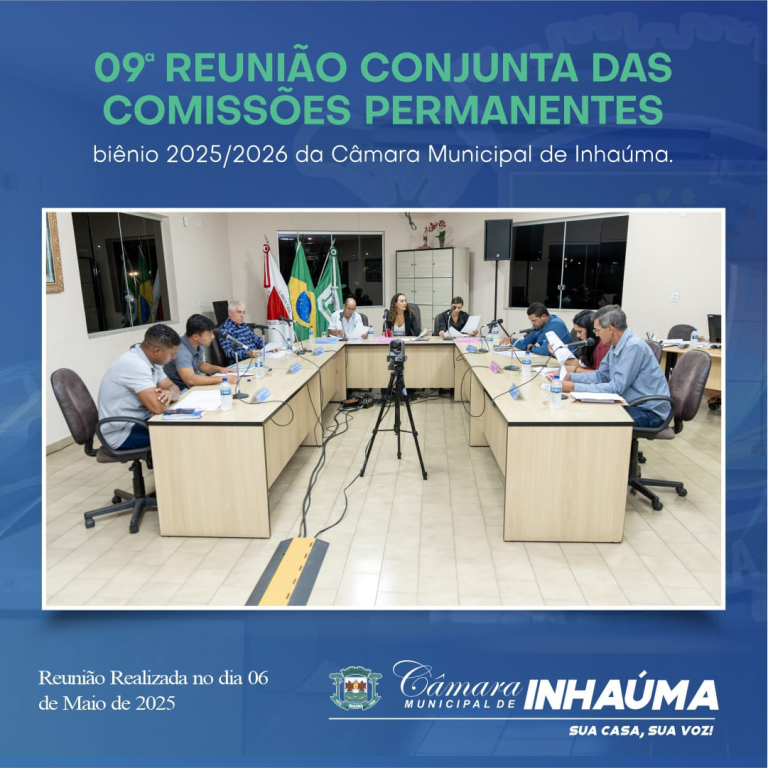 09ª Reunião Conjunta das Comissões Permanentes