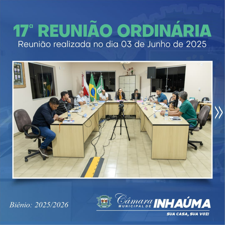 17ª Reunião Ordinária de 2025